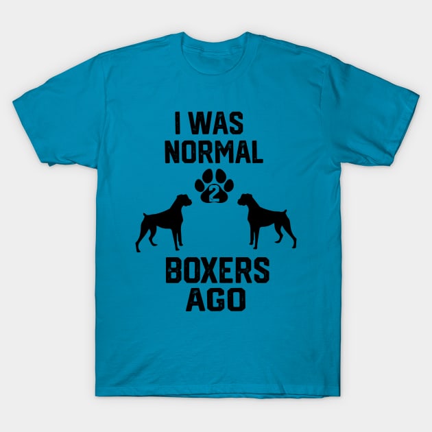 I was Normal 2 boxer ago T-Shirt by spantshirt